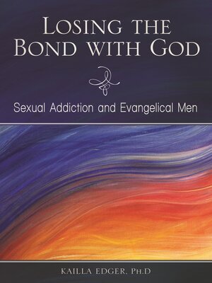 cover image of Losing the Bond with God